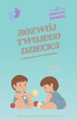 [E-BOOK] ROZWÓJ TWOJEGO DZIECKA